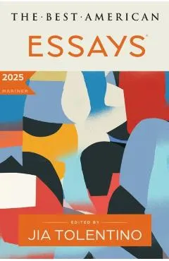 The Best American Essays 2025