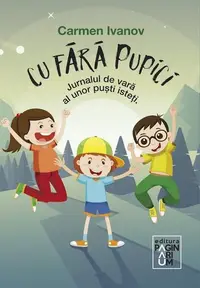 Cu fără pupici - Paperback brosat - Carmen Ivanov