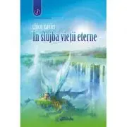 In slujba vietii eterne