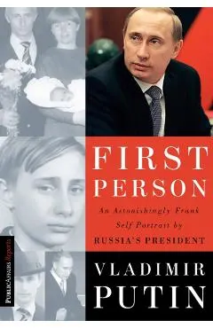 First Person: An Astonishingly Frank Self-Portrait by Russia's President Vladimir Putin