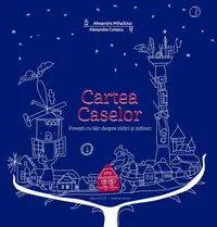 Cartea Caselor - Hardcover - Alexandra Culescu, Alexandra Mihailciuc, Andrei Tache