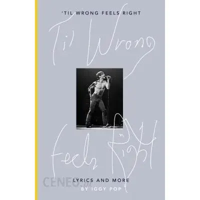 'Til Wrong Feels Right