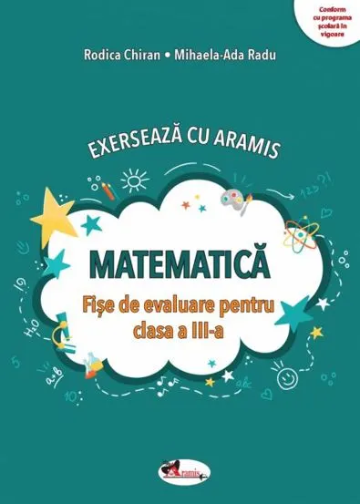 Matematica – Fise de evauare pentru clasa a III-a