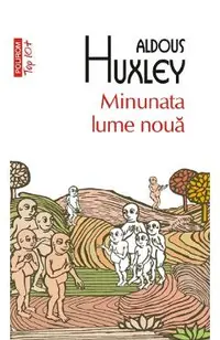 Minunata lume noua