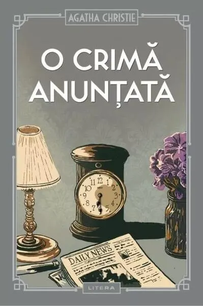 O crimă anunțată (Vol. 6) - Hardcover - Agatha Christie