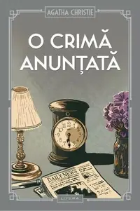O crimă anunțată (Vol. 6) - Hardcover - Agatha Christie