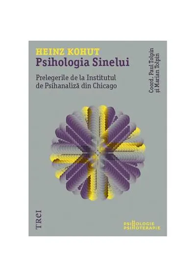 Psihologia Sinelui - Paperback brosat - Heinz Kohut