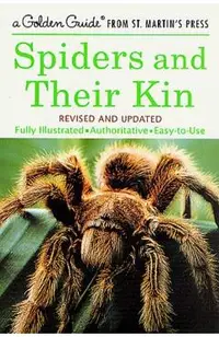 Spiders and Their Kin