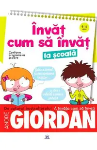 Invat cum sa invat la scoala