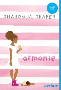 Armonie - Paperback brosat - Sharon M. Draper