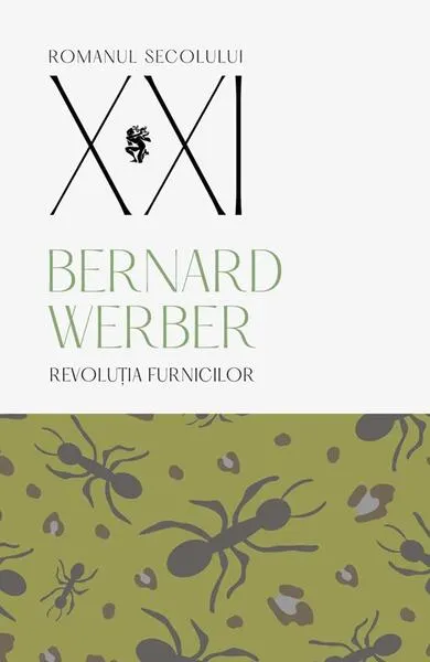 Revoluția furnicilor (Vol. 3) - Paperback brosat - Bernard Werber