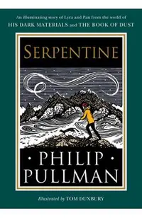 His Dark Materials: Serpentine