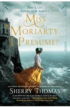 Miss Moriarty, I Presume?
