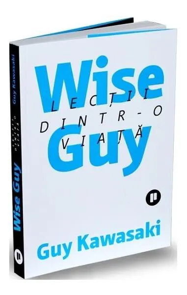 Wise Guy - Paperback brosat - Guy Kawasaki