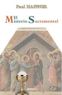 El Misterio Sacramental