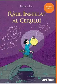 Râul înstelat al cerului - Paperback - Grace Lin