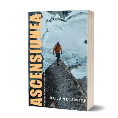 Ascensiunea - Paperback - Roland Smith