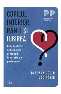 Copilul interior ranit si iubirea