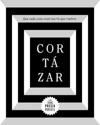 Que cada cosa cruel sea tu que vuelves