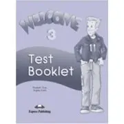 Curs de limba engleza Welcome 3. Test booklet