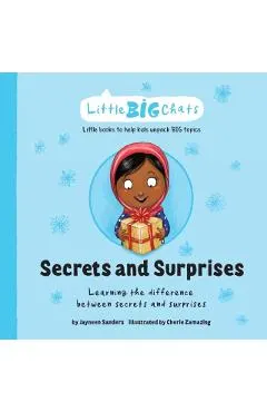 Secrets and Surprises: Learning the difference between secrets and surprises