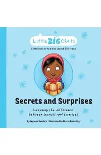 Secrets and Surprises: Learning the difference between secrets and surprises