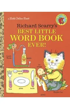 Richard Scarry's Best Little Word Book Ever