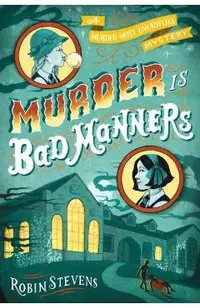 Murder Is Bad Manners