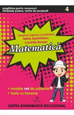 Matematica - Clasa 4 - Pregatirea pentru concursuri, olimpiade scolare