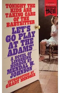 Let's Go Play at the Adams' (Paperbacks from Hell)