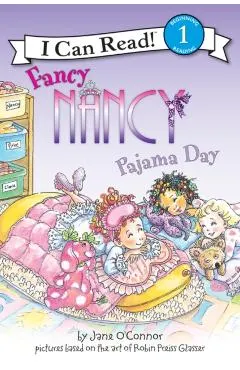 Fancy Nancy: Pajama Day