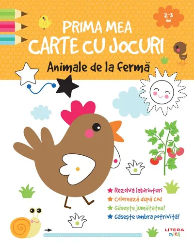 Prima mea carte cu jocuri. Animale de la ferma (2-3 ani)