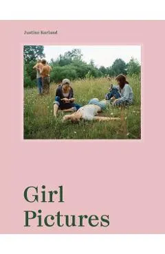 Justine Kurland: Girl Pictures