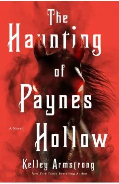 The Haunting of Paynes Hollow