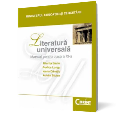 Literatură universală. Manual pentru cls. a XI-a