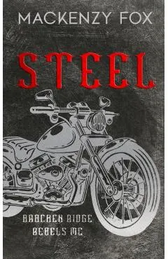 Steel: (Bracken Ridge Rebels MC): Special Edition