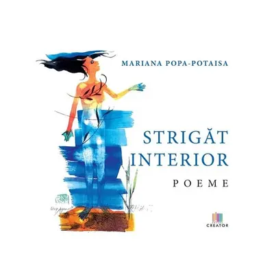Strigăt interior - Hardcover - Mariana Popa-Potaisa