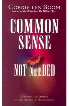 Common Sense Not Needed: Bringing the Gospel to the Mentally Handicapped