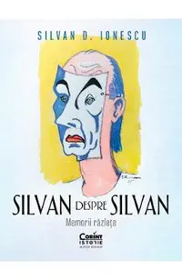 eBook Silvan despre Silvan. Memorii razlete