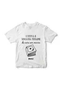 Tricou Cititul e singura terapie de care am nevoie