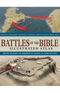 Battles of the Bible Illustrated Atlas