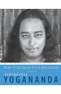 How to Increase Your Magnetism