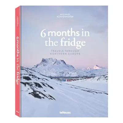 6 Months in the Fridge
