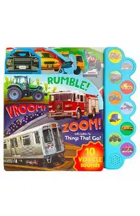 Rumble! Vroom! Zoom!: Let's Listen to Things That Go!