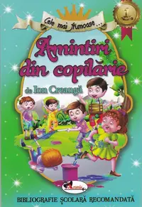 Amintiri din copilărie (ed. a II-a) - Paperback brosat - Ion Creangă