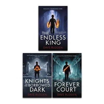 Knights of the Borrowed Dave Rudden Dark Trilogy 3 Books Collection Set (The Forever Court, Knights of the Borrowed Dark, The Endless King)