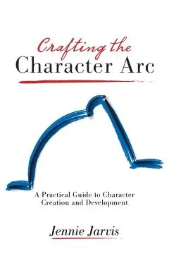 Crafting the Character ARC