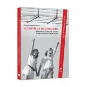 Activitati de consiliere. Reusita si stima de sine in viata preadolescentilor