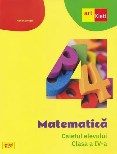 Matematică. Caietul elevului. Clasa a IV-a - Paperback brosat - Mariana Mogoş