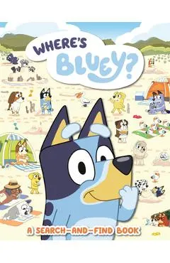 Where's Bluey?: A Search-And-Find Book